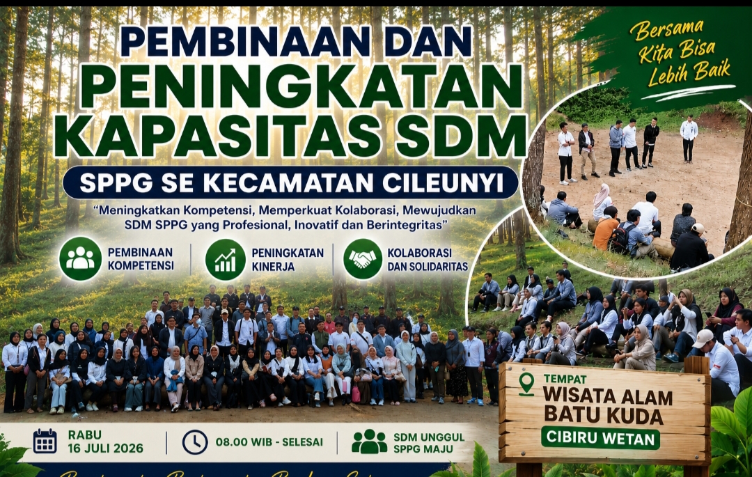 SPPG Se-Kecamatan Cileunyi Gelar Pembinaan dan Peningkatan Kapasitas SDM bagi Kepala SPPG, Pengawas Gizi, dan Pengawas Keuangan